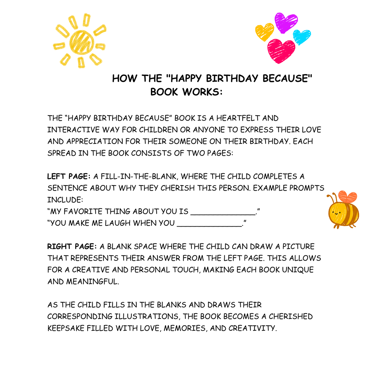 Happy Birthday Because: A Fill-in-the-Blank Book with Prompts for Sharing Birthday Wishes, Memories & Drawings