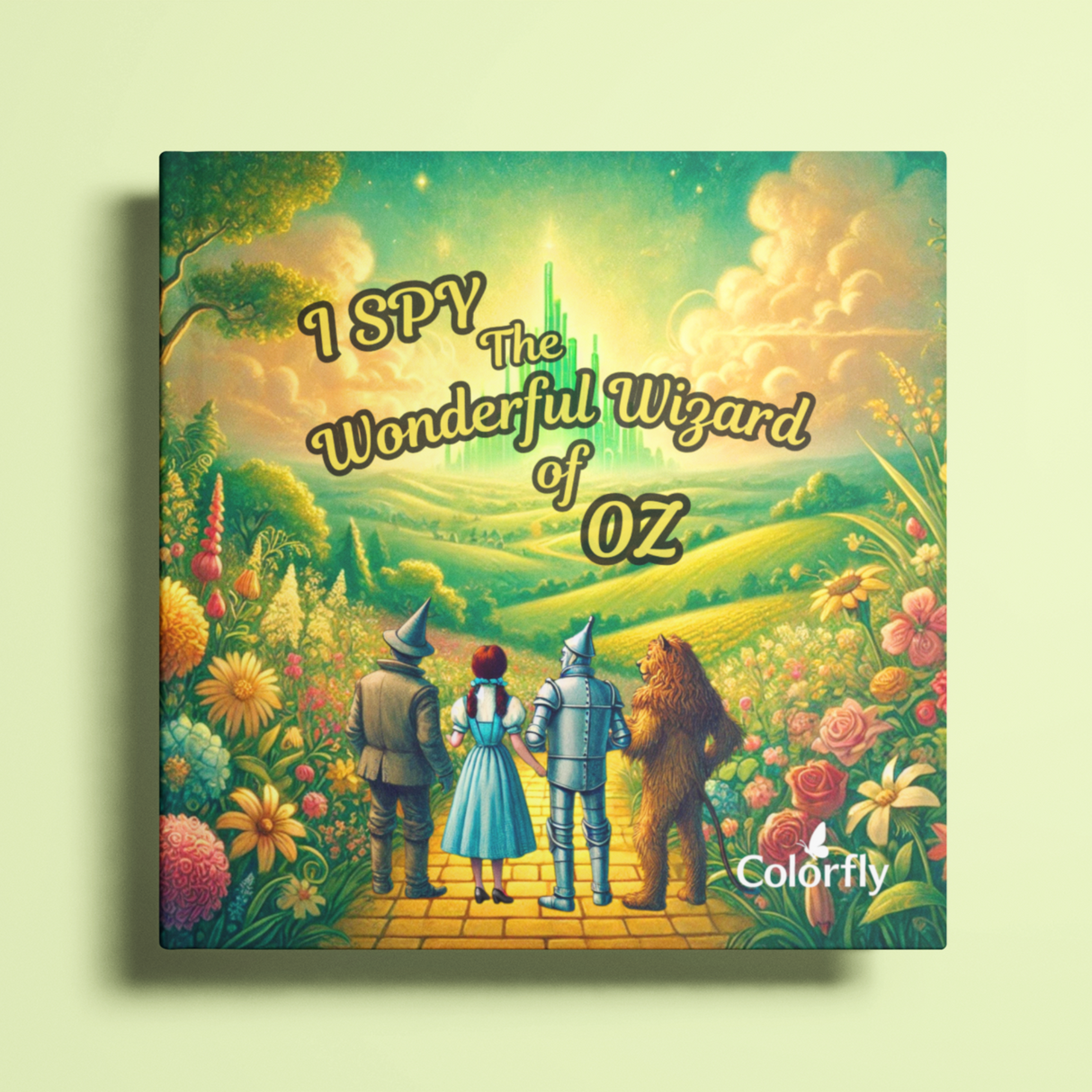 I Spy The Wizard of Oz– A Whimsical Search-and-Find Adventure