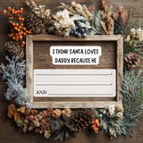 Merry Christmas Daddy I Love You Because: A Fill-in-the-Blank Book with Prompts for Sharing Love, Memories & Drawings