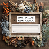 Merry Christmas Mommy I Love You Because, A Christmas Keepsake Book for Mom: Fill-in-the-Blank Memory Gift