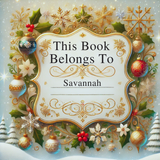 The Night Before Christmas - Personalized Storybook - "Savannah's" Night Before Christmas