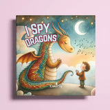 I Spy Dragons: A Search and Find Adventure | Dragons